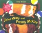 John Willy and Freddy McGee (Paperback)