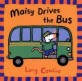 Maisy Drives the Bus (Paperback)