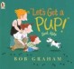 Let's Get a Pup! Said Kate (Paperback, Reprint)