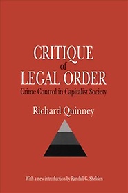Critique of legal order : crime control in capitalist society