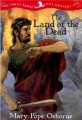 LAND OF THE DEAD-TALES FROM THE ODYSSEY 2 (The Land of the Dead)