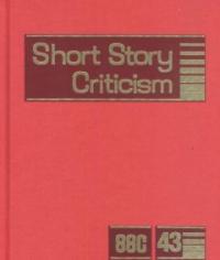 Short Story Criticism. 43 / edited by Thomas Votteler