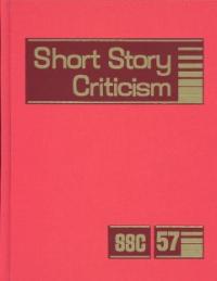 Short Story Criticism. 57 / edited by Thomas Votteler