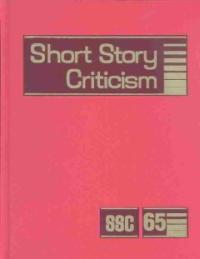 Short Story Criticism. 65 / edited by Thomas Votteler