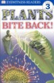 Plants Bite Back! (American)