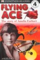 Flying ace: (The) story of Amelia Earhart