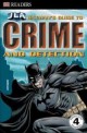 JLA Batmans guide to crime and detection