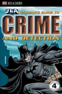 (JLA) Batman's guide to crime and detection