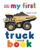 My First Truck Board Book (Board Books)