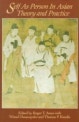 Self as person in Asian theory and practice