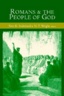 Romans and The People of God : Essays in Honor of Gordon D. Fee on the Occasion of His 65th Birthday