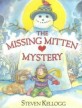 The Missing Mitten Mystery (Hardcover)