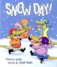 Snow Day (School & Library)