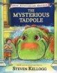 (The)mysterious tadpole