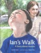 Ian's Walk: A Story about Autism (A Story About Autism)