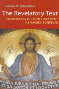 The Revelatory Text : Interpreting the New Testament as Sacred Scripture