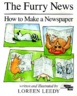 (The)furry news : How to make a newspaper 