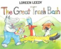 (The) Great trash bash 표지 이미지