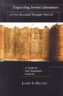 Exploring Jewish literature of the Second Temple period : a guide for New Testament students