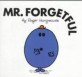 Mr. Forgetful 