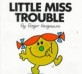 Little Miss Trouble 