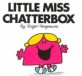 Little Miss Chatterbox 