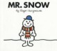 Mr. Snow 