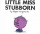 Little Miss subborn 