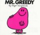 Mr. Greedy 