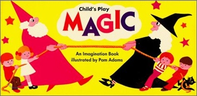 (Child's play) magic: an imagination book