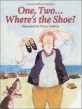One, Two ... Where's the Shoe? (Hardcover)
