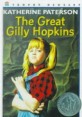 The Great Gilly Hopkins (Prebound, Bound for Schoo)
