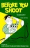 Before you Shoot