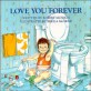 Love You Forever (Paperback, 미국판) - 『언제까지나 너를 사랑해』원서