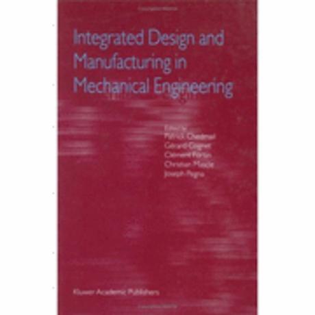 Integrated Design and Manufacturing in Mechanical Engineering/
