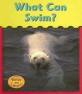 What Can Swim (Library)