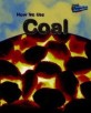 How We Use Coal (Library)