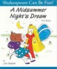 A Midsummer Night's Dream for Kids (Paperback) - Shakespeare can be fun!