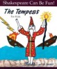 The Tempest for Kids (Paperback) - Shakespeare can be fun!