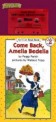 Come Back, Amelia Bedelia (Paperback, Cassette)