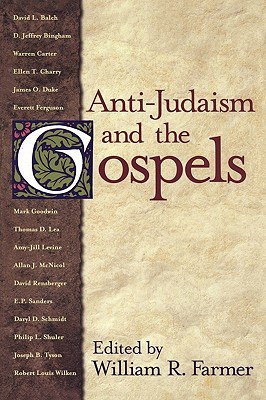 Anti-Judaism and the Gospels