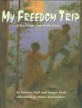My freedom trip