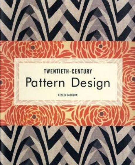 Twentieth - century Pattern Design:  textile & wallpaper pioneers