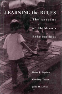 Learning the rules  : the anatomy of children's relationships