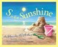 S is for Sunshine: A Florida Alphabet (Hardcover)