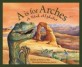 A is for Arches: A Utah Alphabet (Hardcover) - A Utah Alphabet