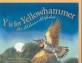 Y Is for Yellowhammer: An Alabama Alphabet (Hardcover)