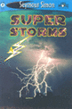 Seemore Readers: Super Storms - Level 2 (Paperback)