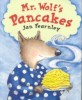 Mr. Wolf's Pancakes (Hardcover)
