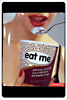 eat me